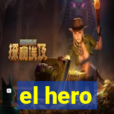 el hero